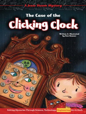 The Case of the Clicking Clock - ebook